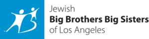 Jewish Big Brothers * Big Sisters of Los Angeles